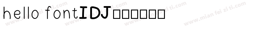 hello fontIDJ字体转换